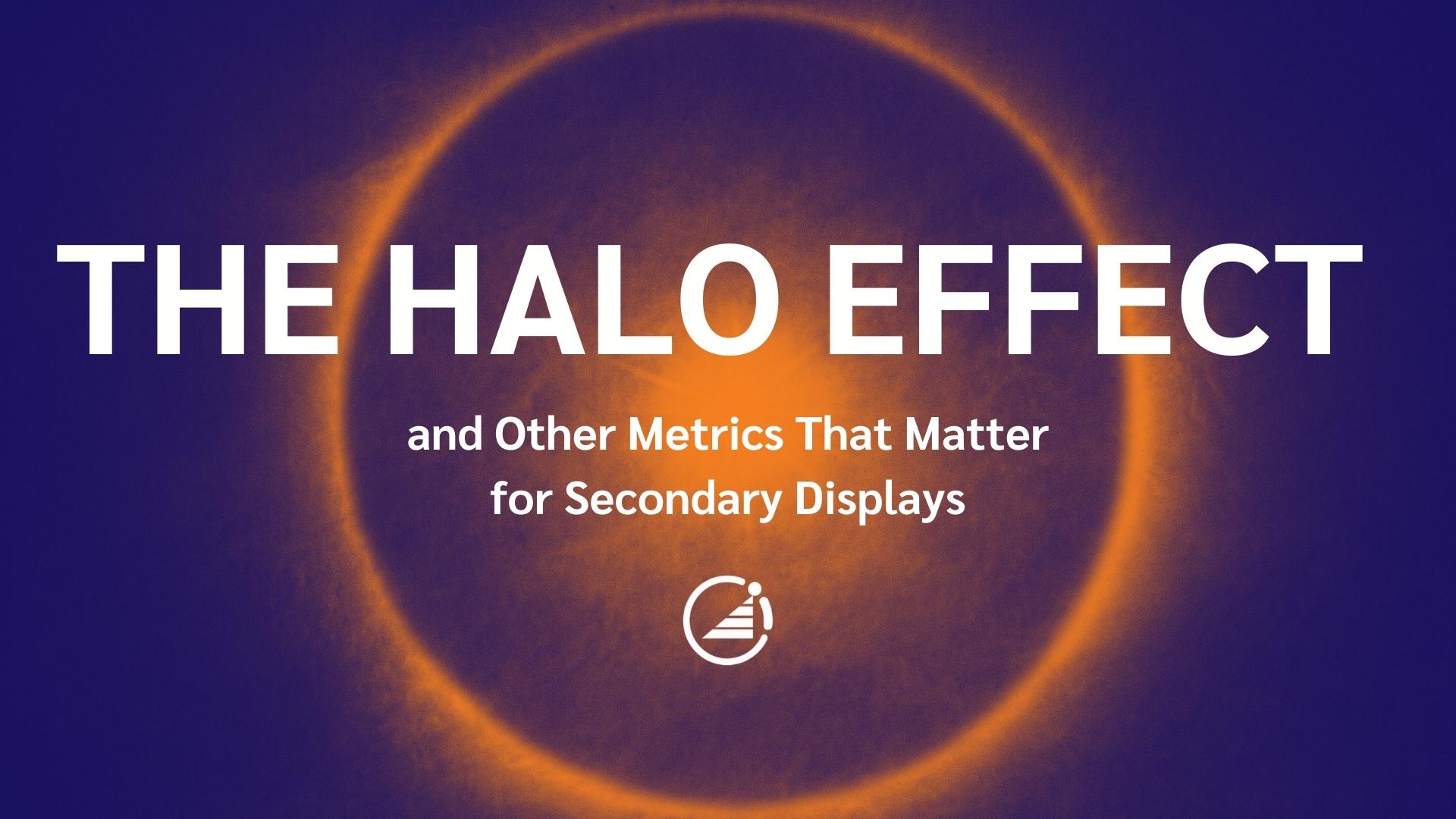 The Halo Effect and Other Metrics That Matter
